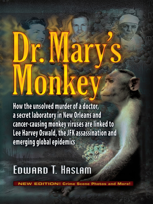 Title details for Dr. Mary's Monkey by Edward T. Haslam - Available